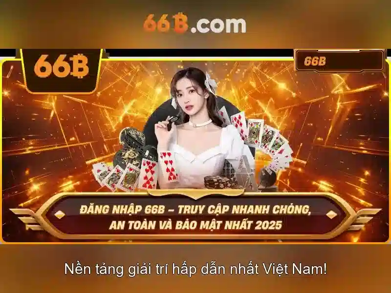 66B – 66b Hoàn Tiền Ưu Đãi Slot 2026 - 66B